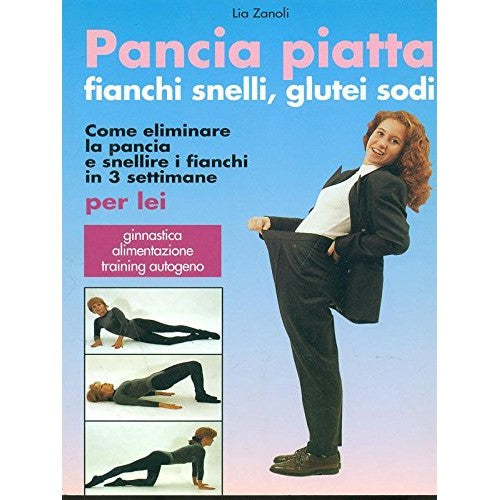 Book - FLAT STOMACH SLIM HIPS FIRM BUTTOCKS - LIA ZANOLI