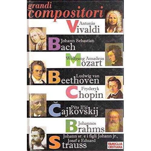 Libro - GRANDI COMPOSITORI - VIVALDI, BACH MOZART, BEETHOVE - AA.VV