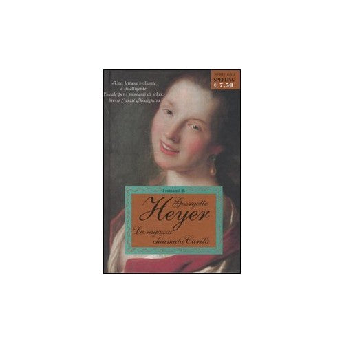 Libro - La ragazza chiamata Carità - Heyer, Georgette