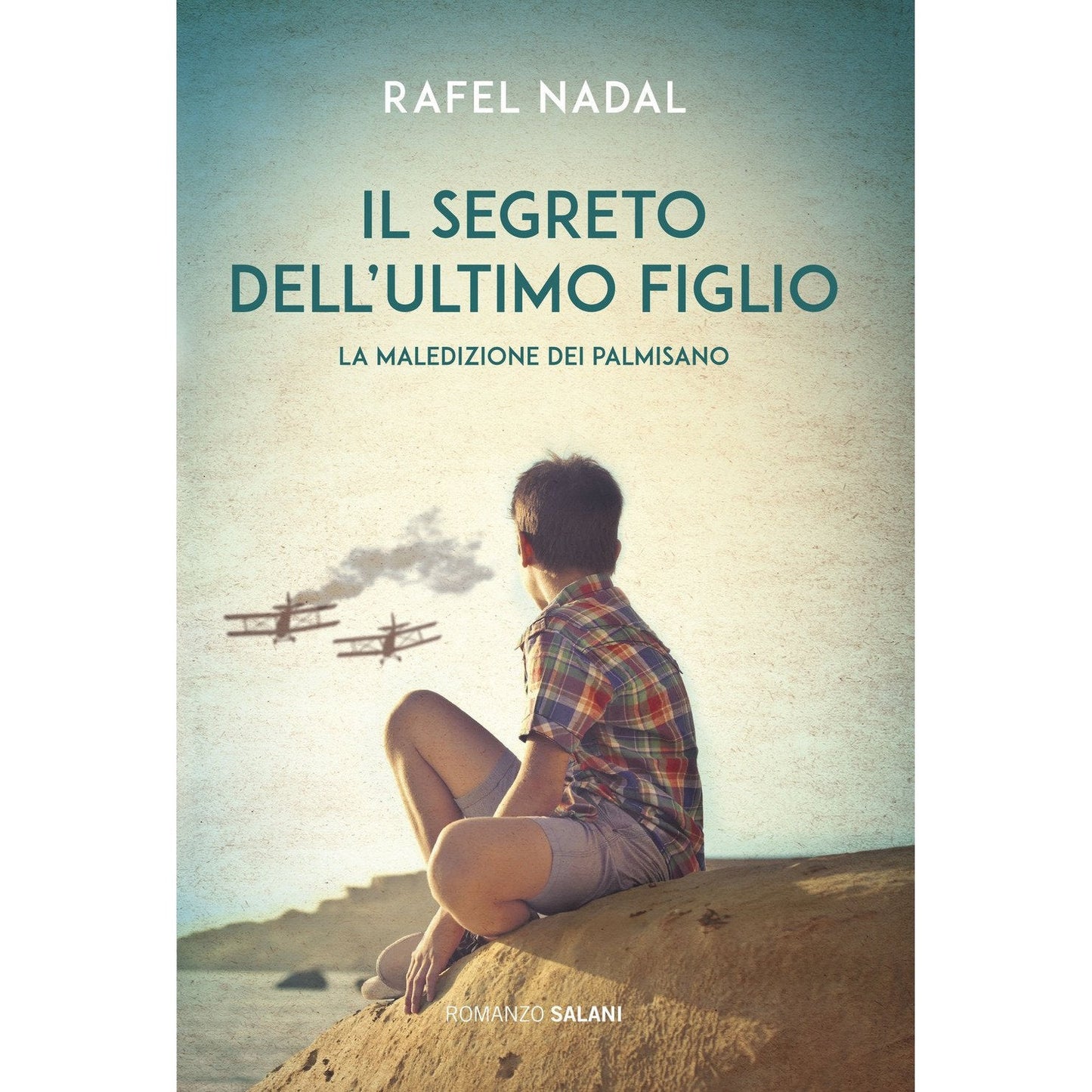 Libro - Il segreto dell'ultimo figlio La maledizione - Nadal, Rafel