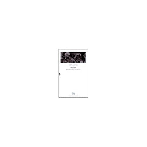 Libro - Bad boy Con uno scritto di Pino Cacucci - Thompson, Jim