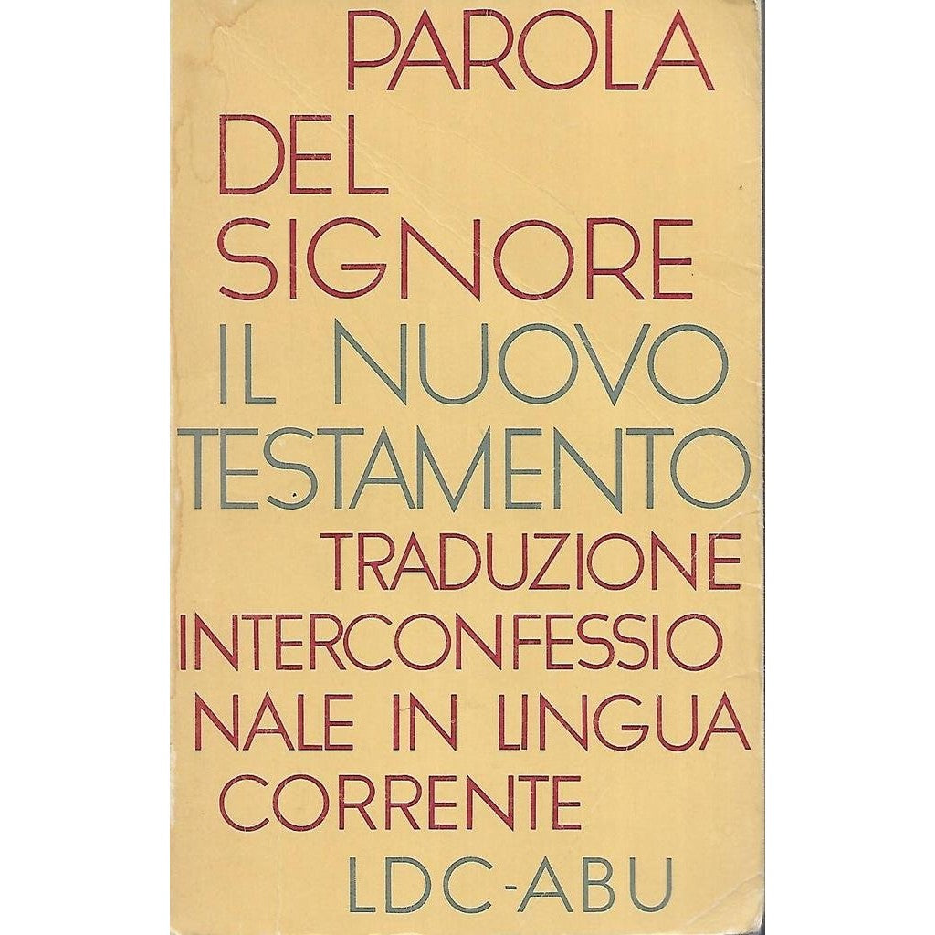 Libro - Parola del signore Il nuovo testamento traduzione interconfe