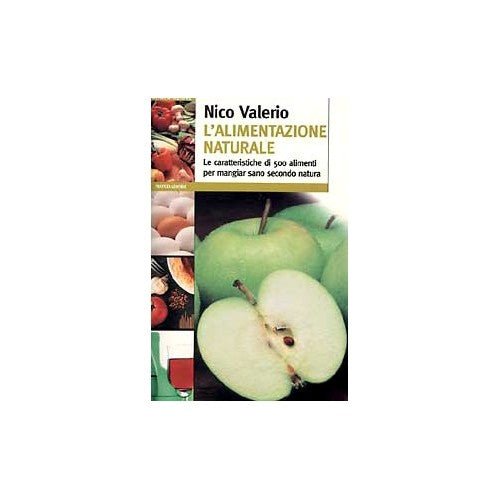 Libro - L'alimentazione naturale - Valerio, Nico