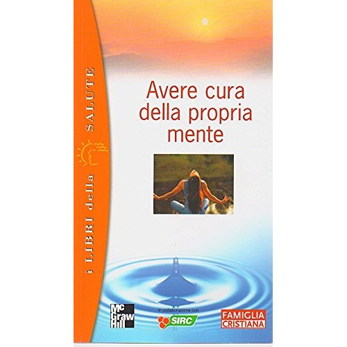 Libro - Avere cura della propria mente Vittoria Ardino Famiglia Cris
