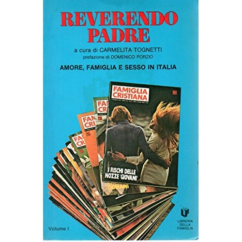 Book - Reverend Father Love, family and sex in Italy vol - Carmelita Tognetti