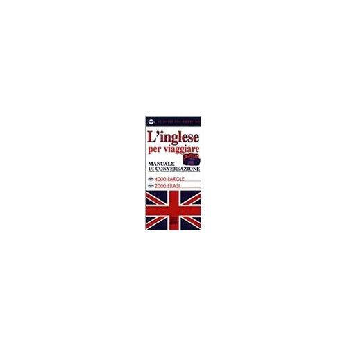 Libro - L'inglese per viaggiare