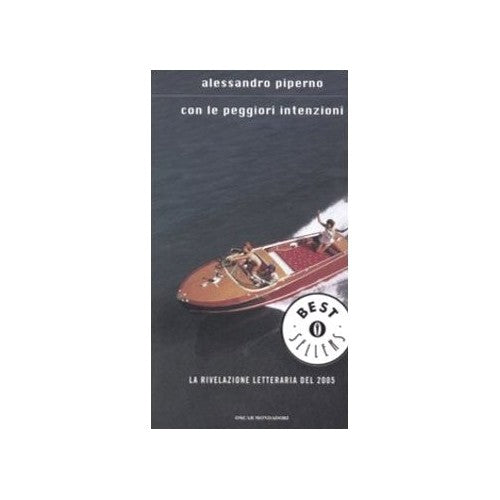 Libro - Con le peggiori intenzioni - Piperno, Alessandro