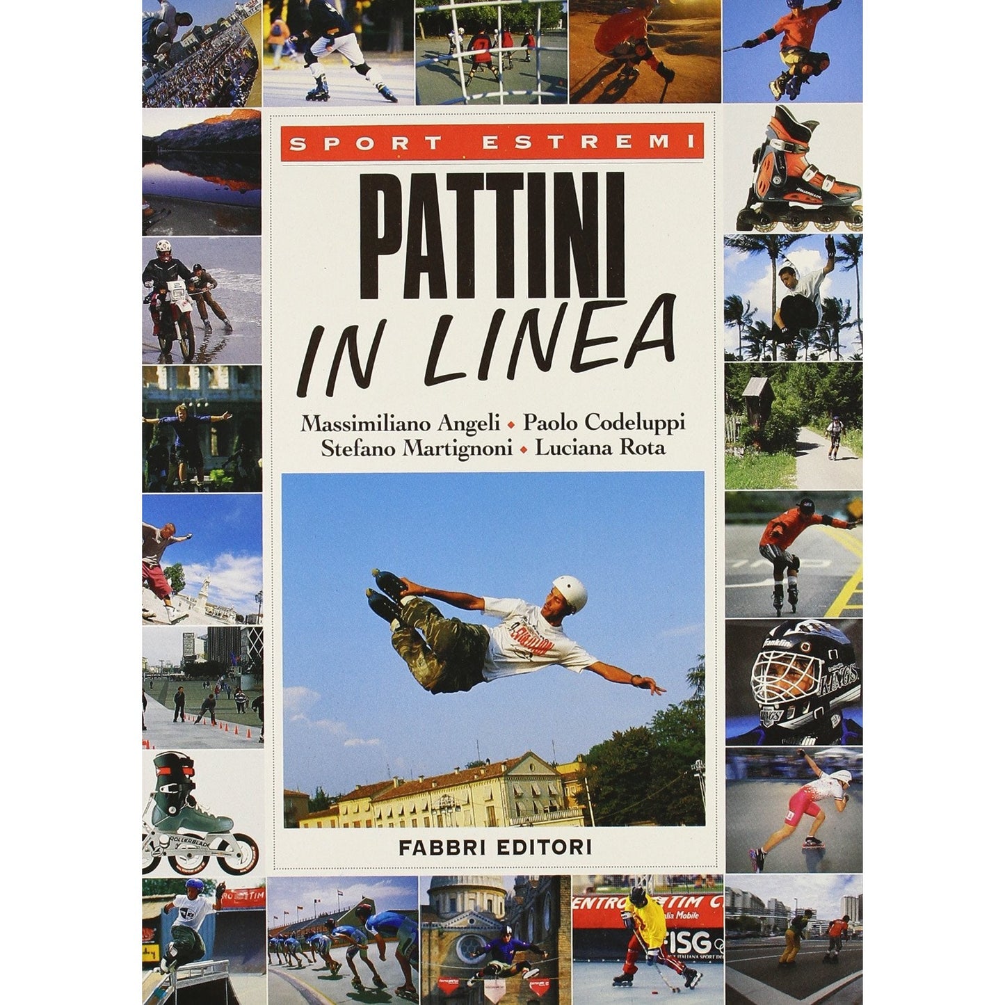 Libro - Pattini in linea - AA.VV - AA.VV