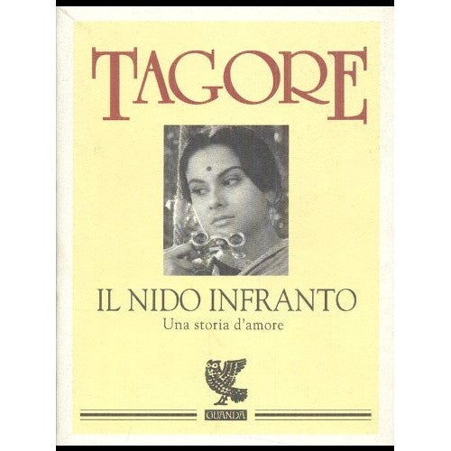 Libro - Il nido infranto Una storia d'amore - Tagore, Rabindranath