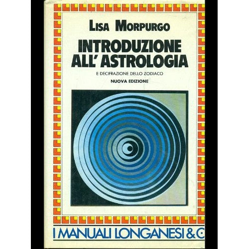 Libro - Introduzione all'astrologia e decifrazione - Morpurgo, Lisa