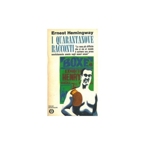 Libro - I quarantanove racconti - Ernest, Hemingway.