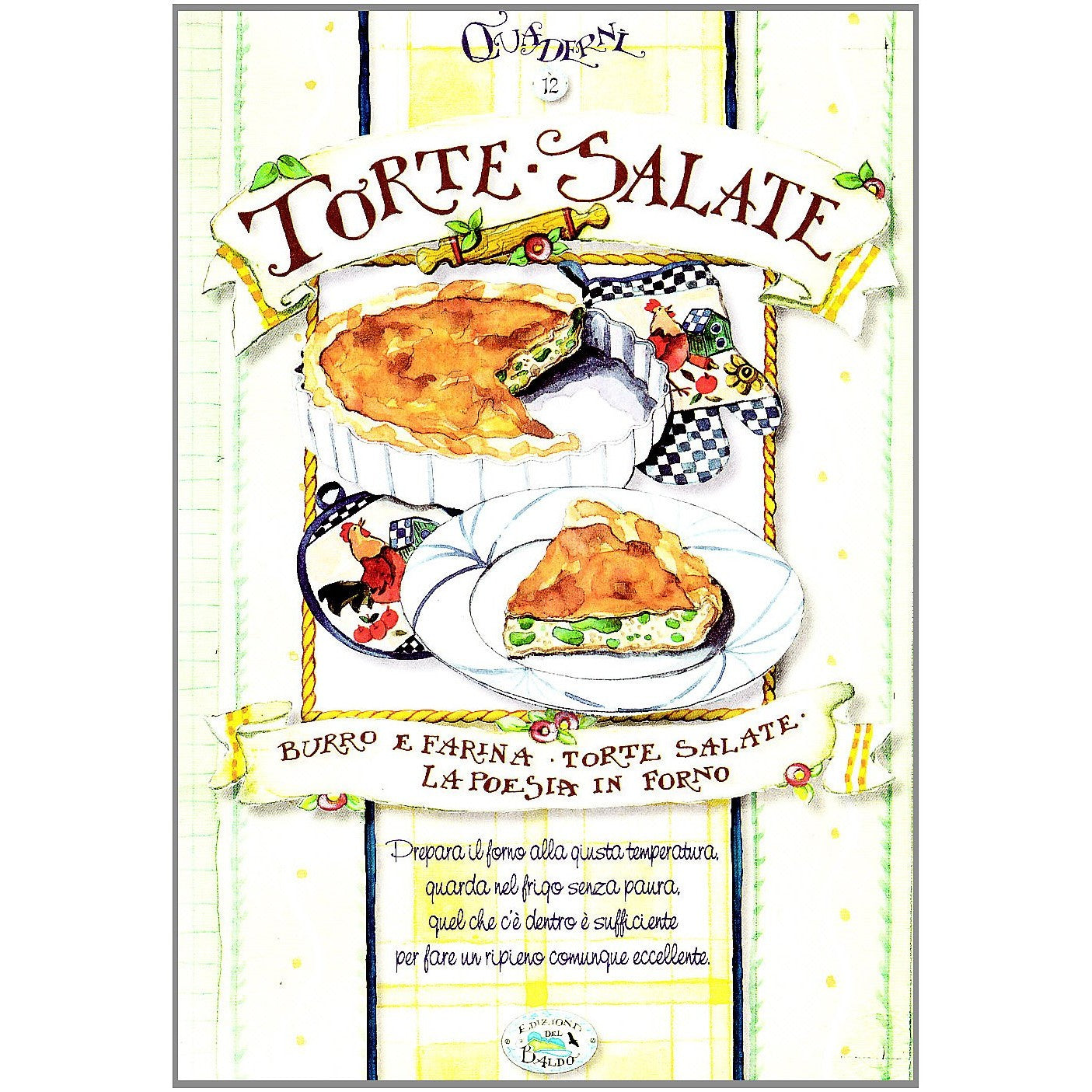 Libro - Quaderno delle torte salate classiche