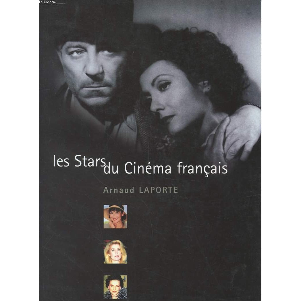 Libro - Les stars du cinéma français - Arnaud Laporte