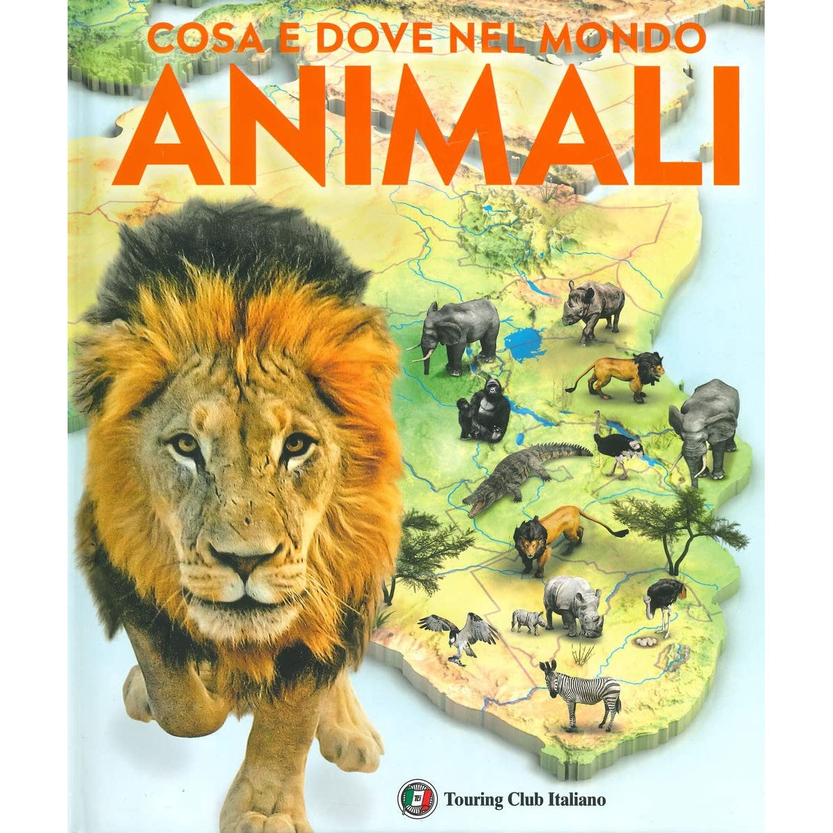 Libro - Cosa e quando nel mondo Animali - Del Ciuco, Graziella
