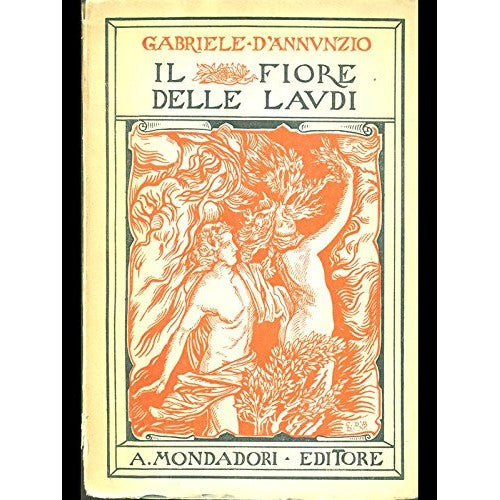 Libro - Il fiore delle laudi - Gabriele, D'Annunzio