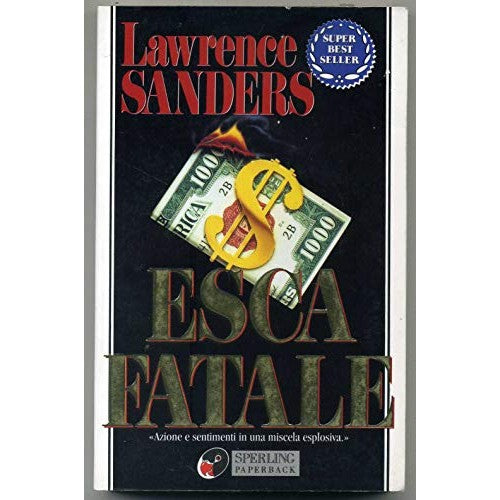 Libro - Esca fatale - Sanders, Lawrence