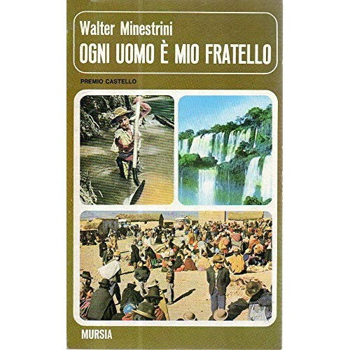 Libro - Ogni uomo è mio fratello Edizione 1986