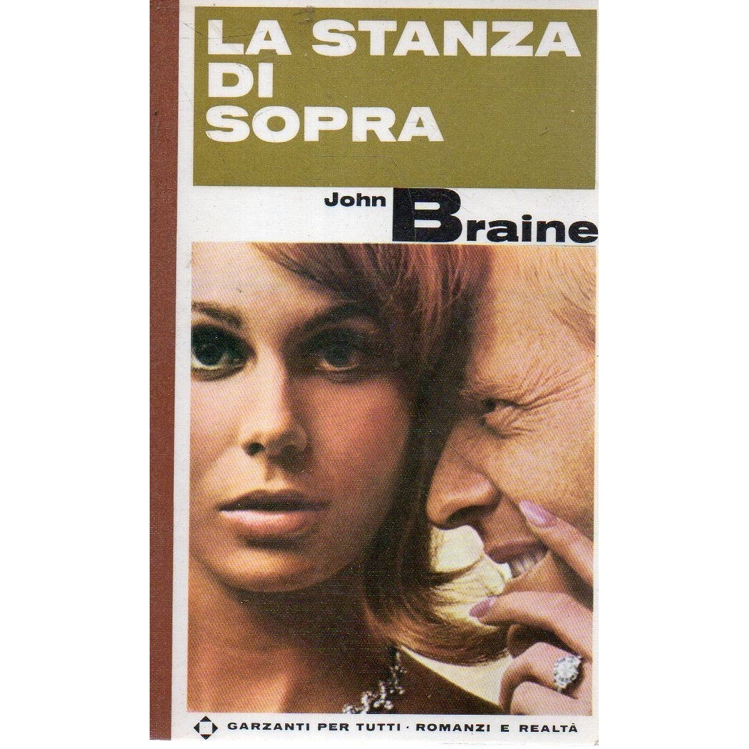 Libro - LA STANZA DI SOPRA - John, Braine