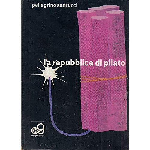 Book - THE REPUBLIC OF PILATE - Santucci