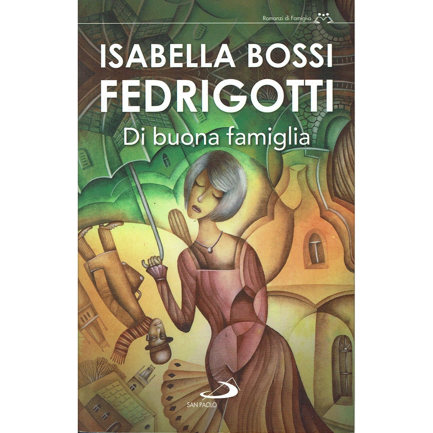 Libro - Di buona famiglia (stampa 1991) - Bossi, Fedrigotti Isabella