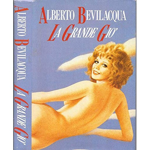 Libro - La grande Giò - Alberto, Bevilacqua