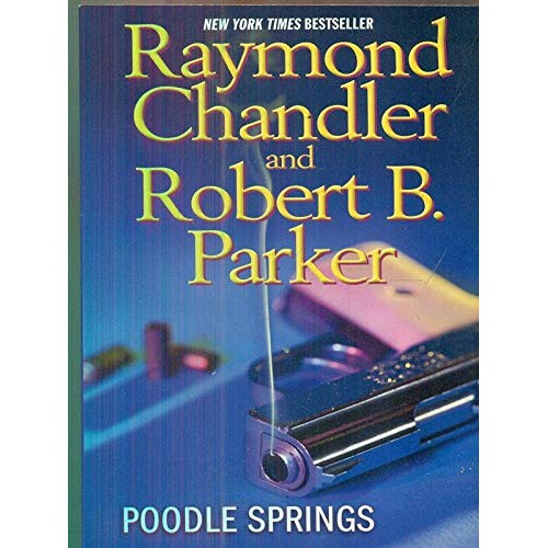 Book - Poodle Springs - R. Chandler