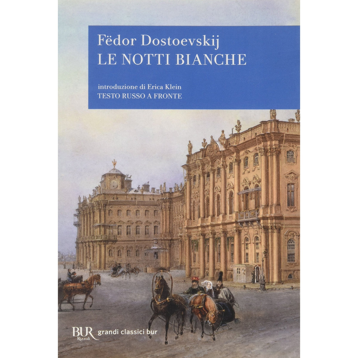 Libro - Le notti bianche - Dostoevskij, Fëdor