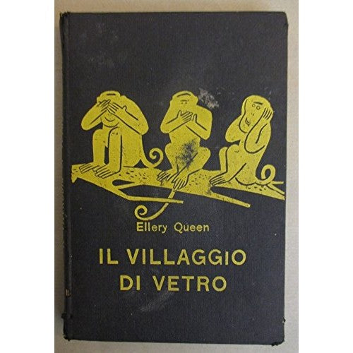 Libro - Il villaggio di vetro - Ellery, Queen