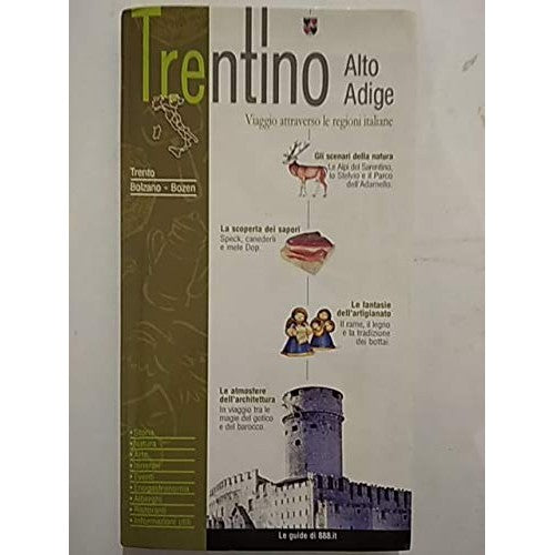 Libro - Trentino Alto Adige Viaggio attraverso le regioni italiane