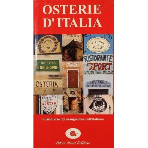 Libro - Osterie d'Italia 1995 Sussidiario del mangiarbere all'italia