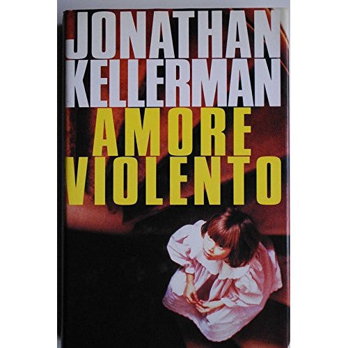 Book - Violent Love - Jonathan Kellerman