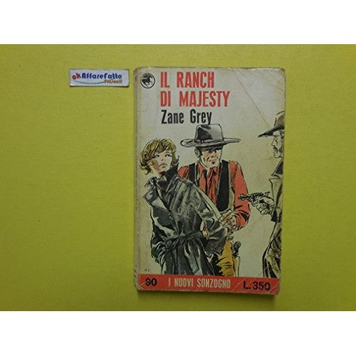 J 3005 LIBRO IL RANCH DI MAJESTY DI ZANE - Vedi, descrizione
