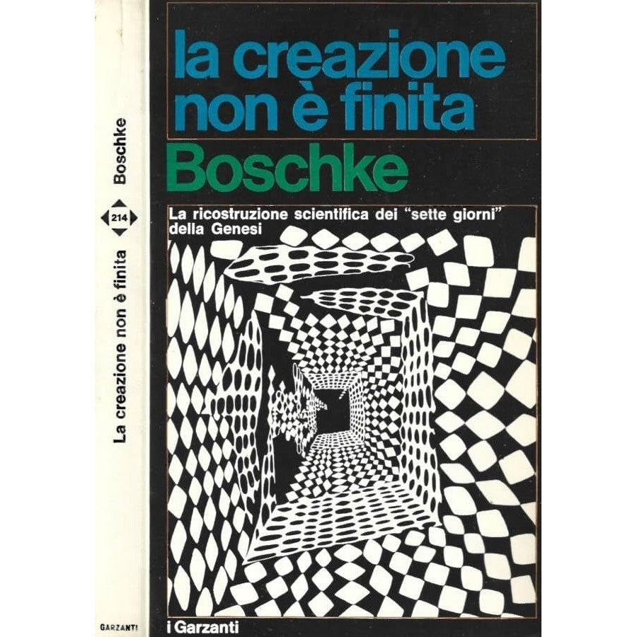 Libro - La creazione non è finita La ricostruzione s - F. L. Boschke
