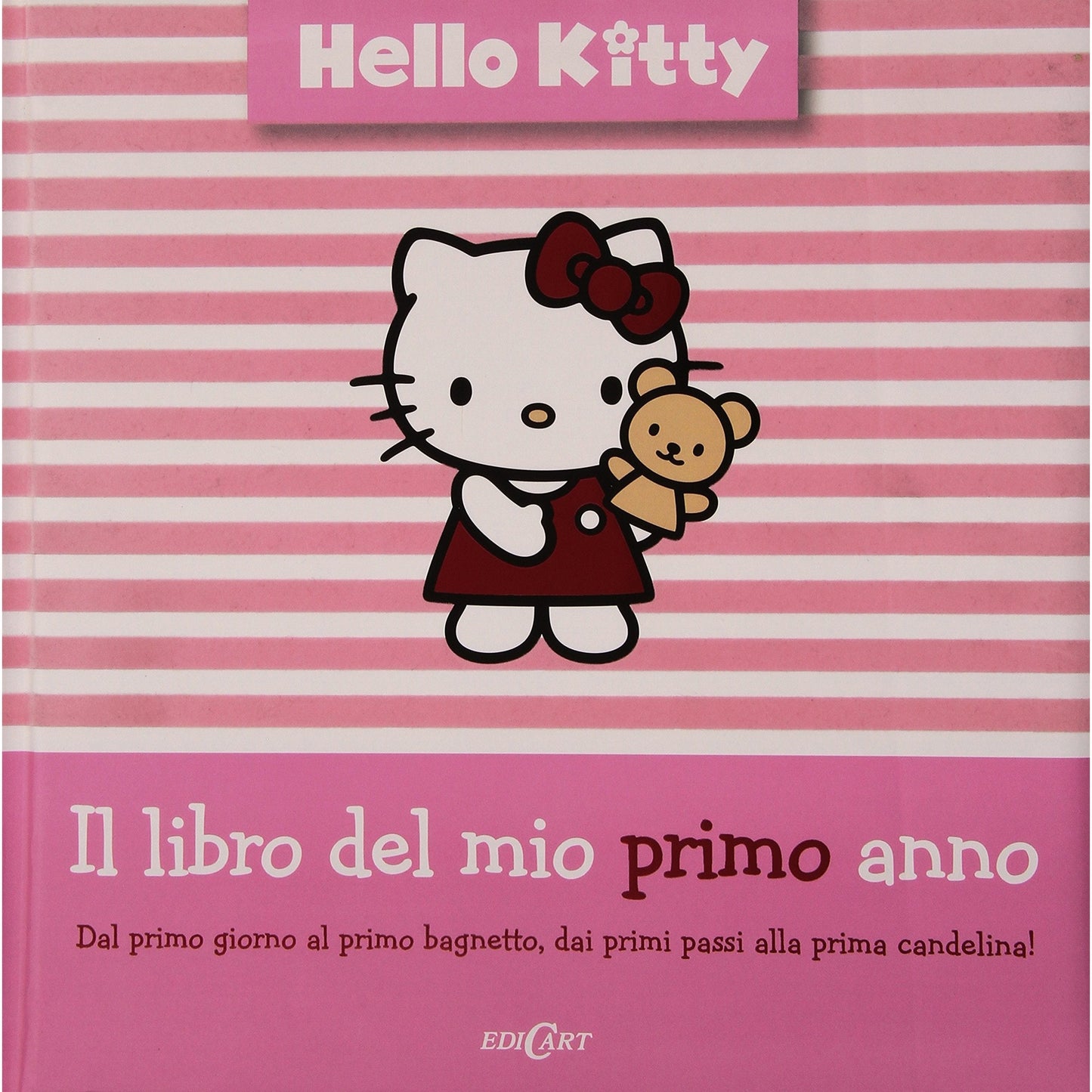 Il libro del mio primo anno Hello Kitty Ediz illustrata - AA - AA.VV