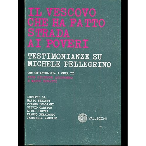 Libro - Il Vescovo che ha fatto strada ai pov - Accornero, - Bonatti
