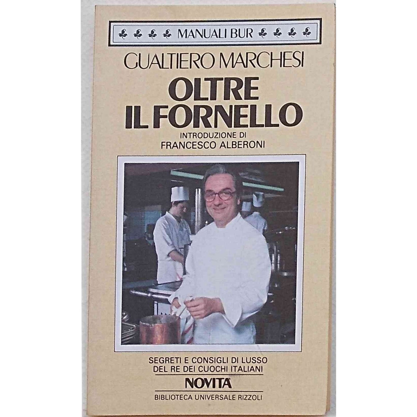 Libro - Oltre il fornello - Marchesi, Gualtiero
