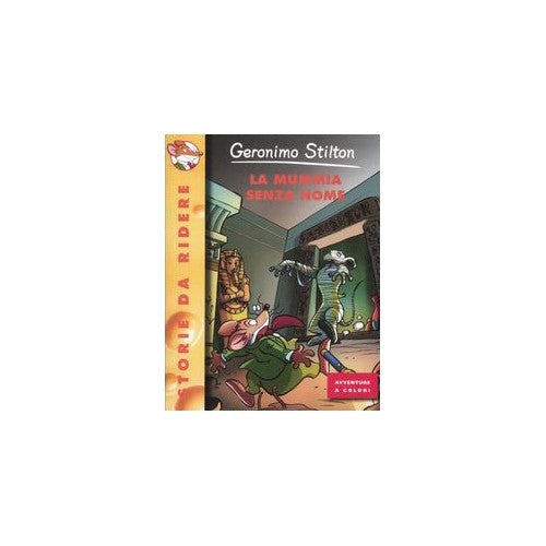 Book - The Mummy with No Name - Stilton, Geronimo