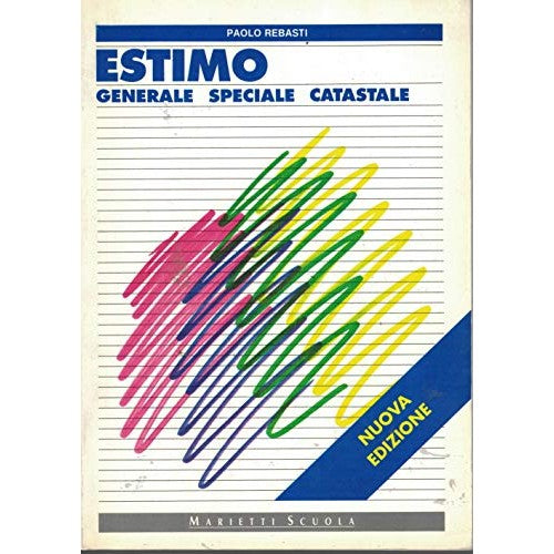 Libro - Estimo Generale, speciale, catastale Per gli Ist Tecnici