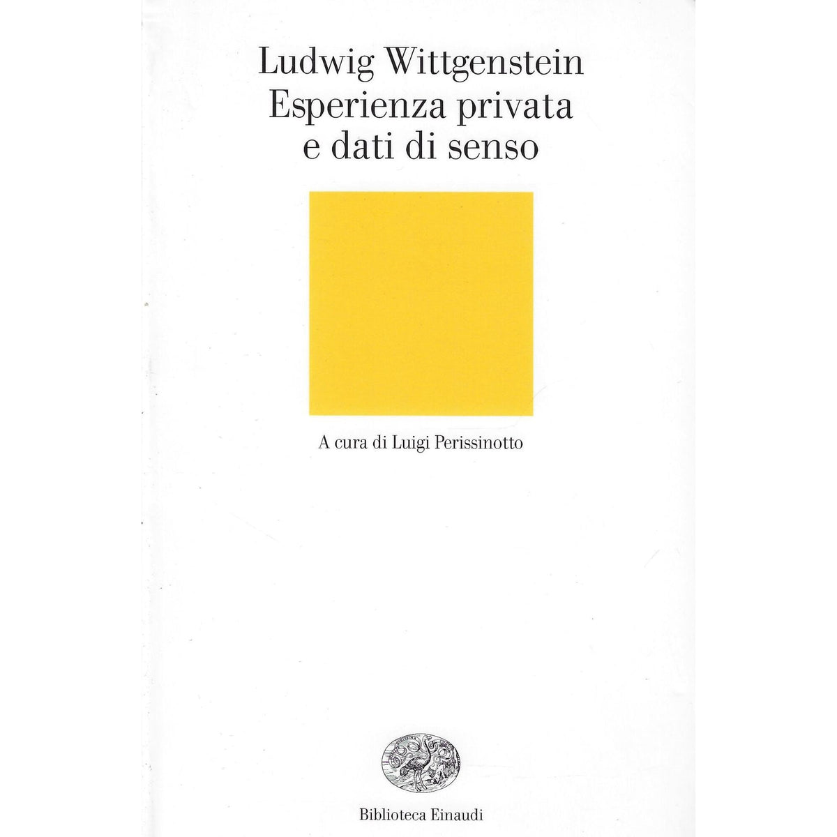 Libro - Esperienza privata e dati di senso - Wittgenstein, Ludwig