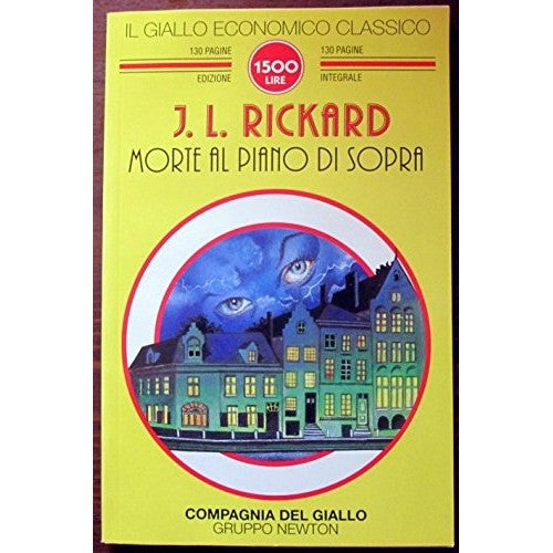 Libro - Morte al piano di sopra - Rickard, Jessie L.
