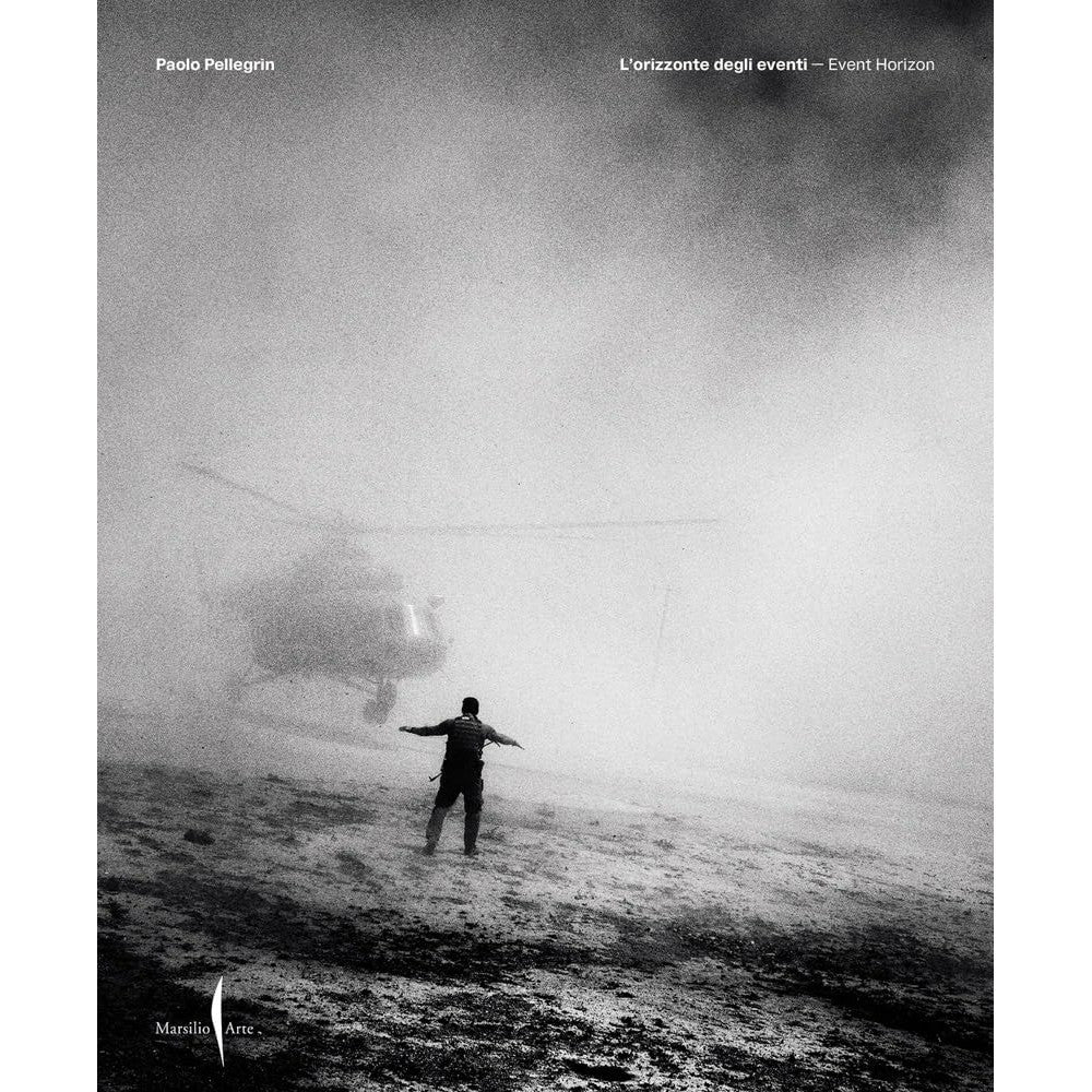 Libro - Paolo Pellegrin L'orizzonte degli eventi-Event horizon Ediz
