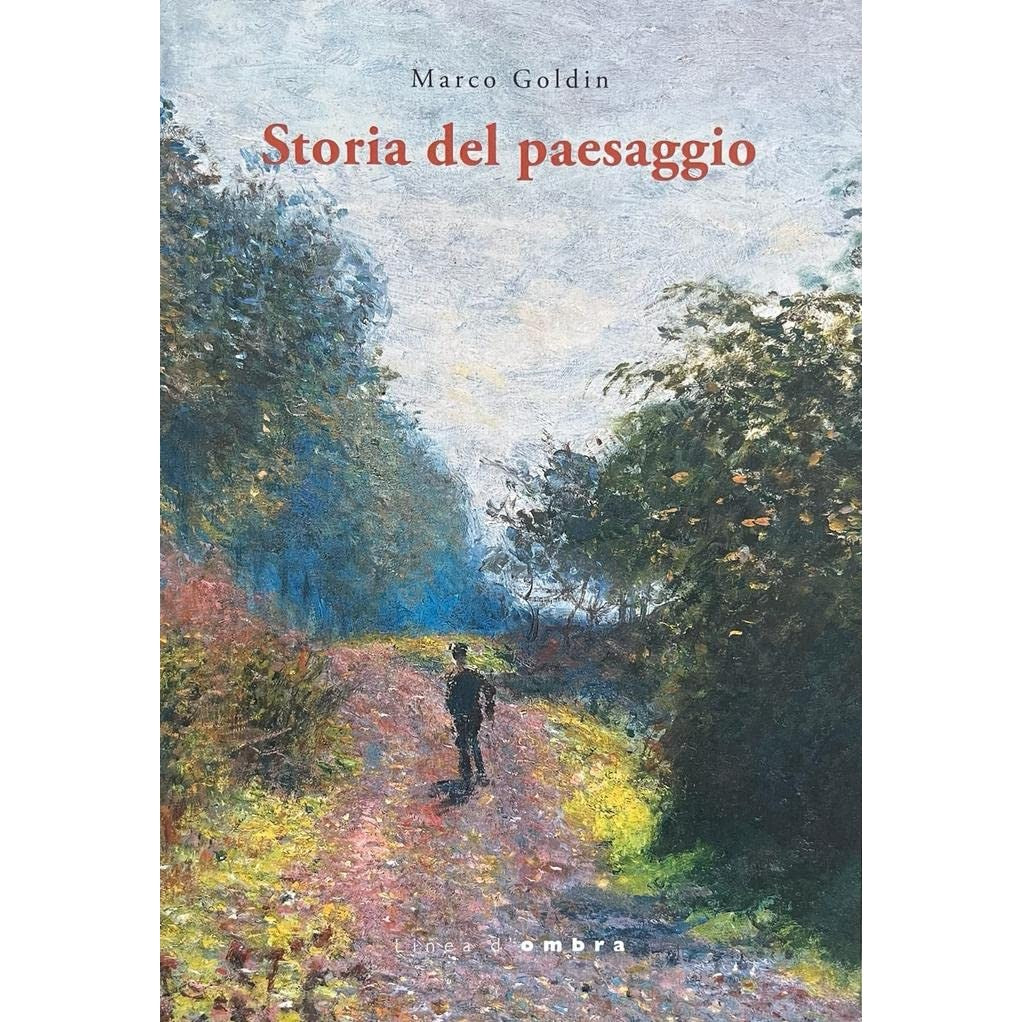 Libro - Storia del paesaggio - Marco, Goldin