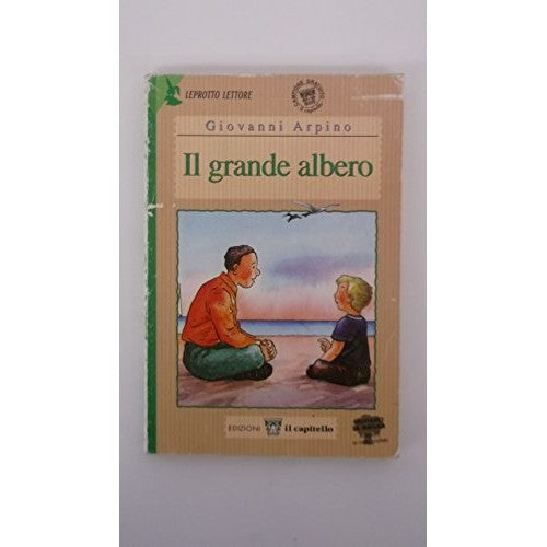 Libro - Il grande albero Per il 2º ciclo (Leprotto lettore)