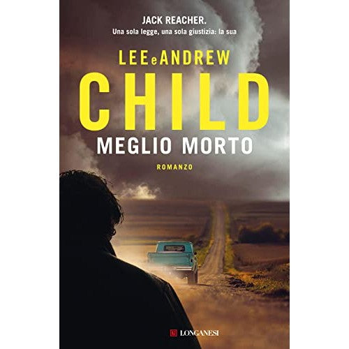 Libro - Meglio morto - Child, Lee