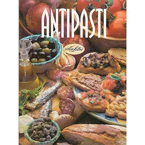 L- ANTIPASTI RICETTE - BARDI LANZA - IDEA LIBRI --- 1997 - C