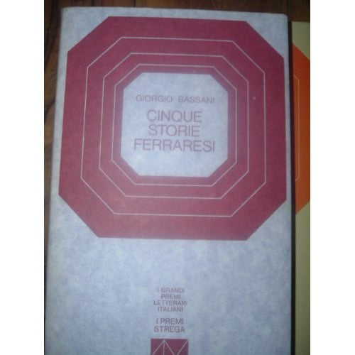 Libro - CINQUE STORIE FERRARESI - BASSANI - ED.CDE