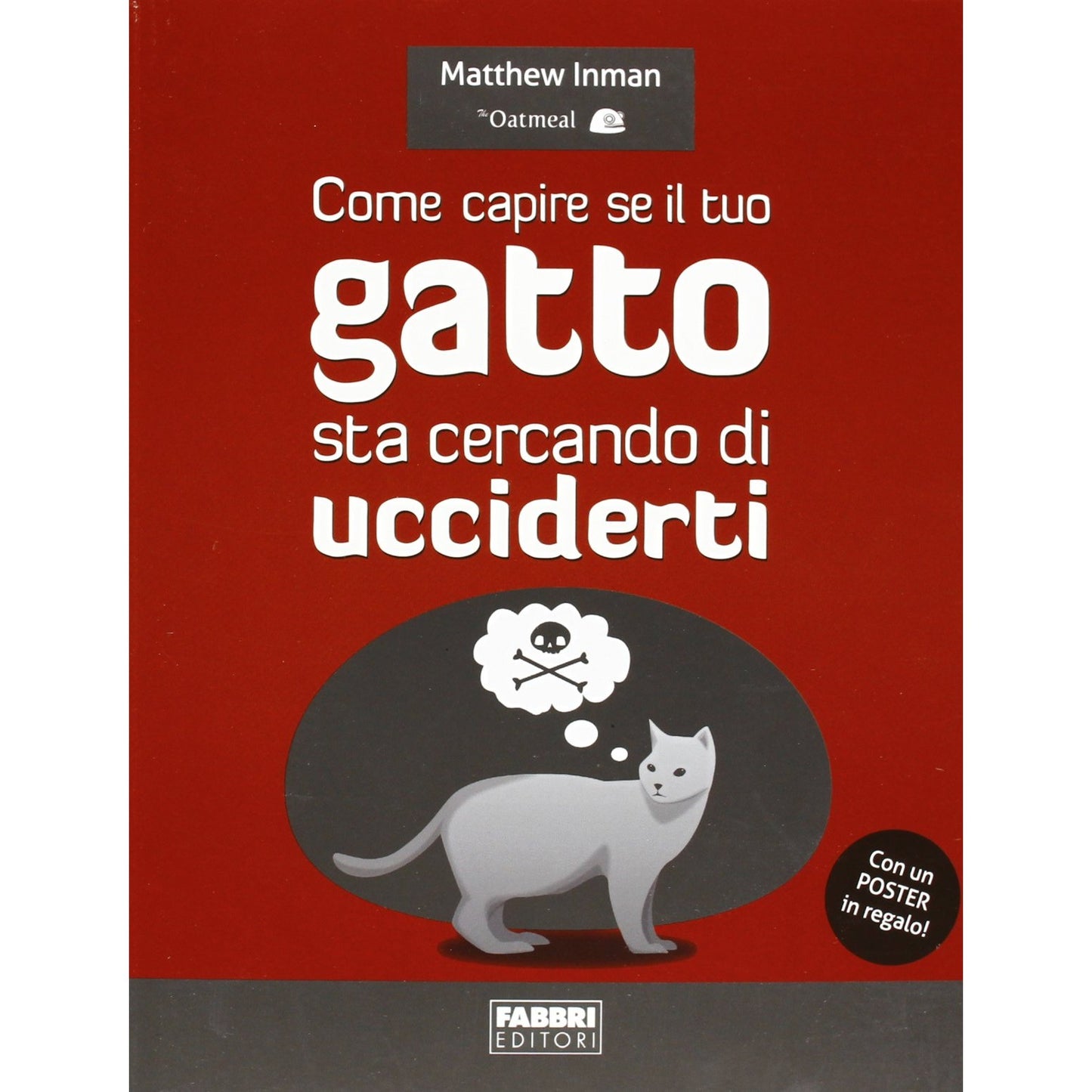 Libro - Come capire se il tuo gatto sta cercando di - Inman, Matthew