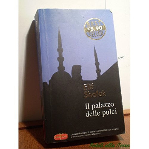 Libro - Il palazzo delle pulci - Shafak, Elif