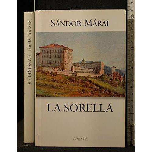 Libro - SORELLA - Sàndor, Màrai
