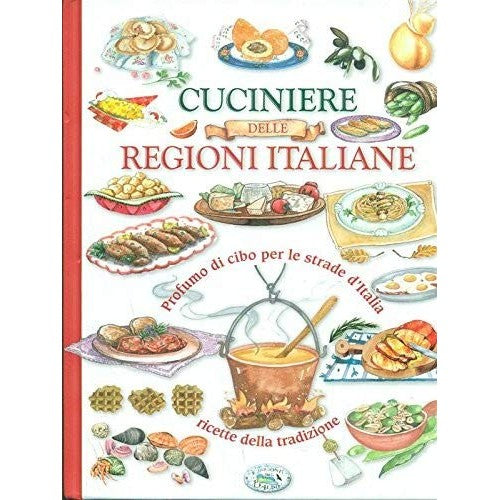 Libro - Cuciniere delle regioni italiane - aa.vv